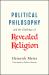 Political Philosophy and the Challenge of Revealed Religion