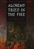 Alchemy Tried in the Fire : Starkey, Boyle, and the Fate of Helmontian Chymistry
