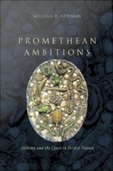 Promethean Ambitions