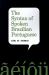 Syntax of Spoken Brazilian Portuguese