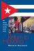 Return to Havana : The Decline of Cuban Society under Castro