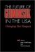 Future of Germanistik in the USA : Changing Our Prospects
