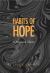 Habits of Hope : A Pragmatic Theory