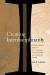 Creating Interdisciplinarity : Interdisciplinary Research and Teaching among College and University Faculty Creating Interdisciplinarity : Interdisciplinary Research and Teaching among College and University Faculty