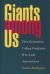 Giants among Us : First-Generation College Graduates Who Lead Activist Lives Giants among Us : First-Generation College Graduates Who Lead Activist Lives