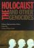 Holocaust and Other Genocides : History, Representation, Ethics