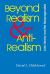 Beyond Realism and Antirealism : John Dewey and the Neopragmatists