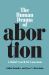 Human Drama of Abortion : A Global Search for Consensus