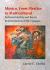 Mexico, from Mestizo to Multicultural : National Identity and Recent Representations of the Conquest Mexico, from Mestizo to Multicultural : National Identity and Recent Representations of the Conquest