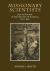 Missionary Scientists : Jesuit Science in Spanish South America, 1570-1810