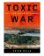 Toxic War