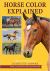 Horse Color Explained : A Breeder's Perspective