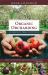 Organic Orcharding : A Grove of Trees to Live In