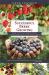 Successful Berry Growing : How to Plant, Prune, Pick and Preserve Bush and Vine Fruits