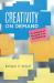 Creativity on Demand : The Dilemmas of Innovation in an Accelerated Age