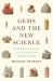 Gems and the New Science : Matter and Value in the Scientific Revolution