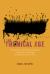The Chemical Age : How Chemists Fought Famine and Disease, Killed Millions, and Changed Our Relationship with the Earth