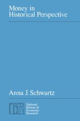 Money in Historical Perspective