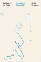 Radium of the Word : A Poetics of Materiality