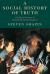 A Social History of Truth : Civility and Science in Seventeenth-Century England