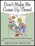Don't Make Me Come up There! : Quiet Moments for Busy Moms