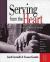 Serving from the Heart Revised Participant Workbook : Finding Your Gifts and Talents for Service