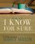 This I Know for Sure Participant Book : Taking God at His Word
