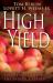 High Yield : Seven Disciplines of the Fruitful Leader