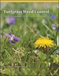 Turfgrass Weed Control for Professionals 2024