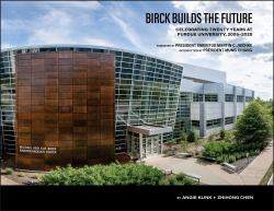 Birck Builds the Future : Celebrating Twenty Years at Purdue University, 2005-2025