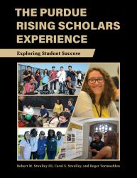 The Purdue Rising Scholars Experience : Exploring Student Success