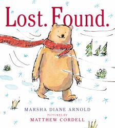 Lost. Found : A Picture Book