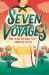 Seven Voyages : How China's Treasure Fleet Conquered the Sea