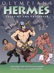 Olympians: Hermes : Tales of the Trickster