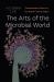 The Arts of the Microbial World : Fermentation Science in Twentieth-Century Japan