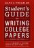Student's Guide to Writing College Papers : Fourth Edition