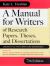 A Manual for Writers of Research Papers, Theses, and Dissertations, Seventh Edition : Chicago Style for Students and Researchers
