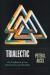 Trialectic : The Confluence of Law, Neuroscience, and Morality