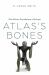 Atlas's Bones : The African Foundations of Europe