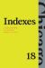 Indexes : A Chapter from "the Chicago Manual of Style," Eighteenth Edition