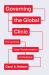 Governing the Global Clinic : HIV and the Legal Transformation of Medicine