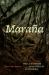 Maraña : War and Disease in the Jungles of Colombia