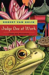 Judge Dee at Work : Eight Chinese Detective Stories