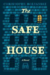 The Safe House : A Novel
