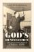 God's Businessmen : Entrepreneurial Evangelicals in Depression and War