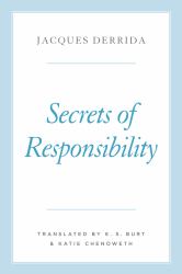 Secrets of Responsibility