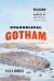 Evangelical Gotham : Religion and the Making of New York City, 1783-1860