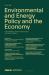 Environmental and Energy Policy and the Economy : Volume 7