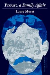 Proust, a Family Affair