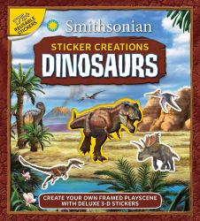 Smithsonian Sticker Creations: Dinosaurs